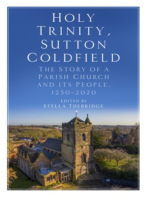 cover image of Holy Trinity, Sutton Coldfield